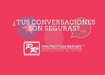 PROTECTION REPORT - conversaciones seguras